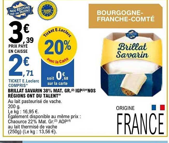 BRILLAT SAVARIN 38% MAT. GR.(2) IGP3("NOS RÉGIONS ONT DU TALENT")