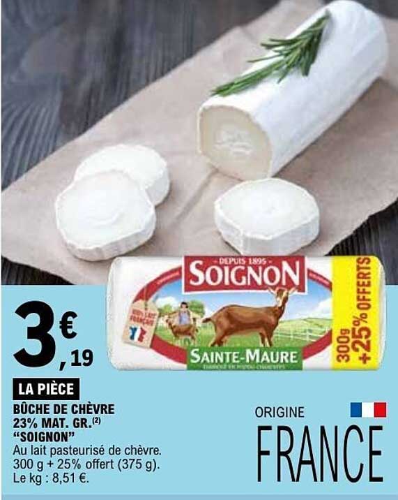 BUCHE DE CHÈVRE 23% MAT. GR. «SOIGNON»