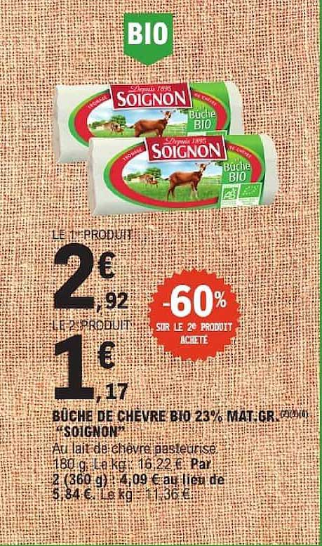 BÛCHE DE CHÈVRE BIO 23% MAT.GR "SOIGNON"