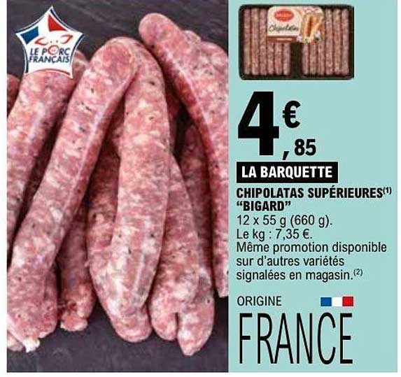 CHIPOLATAS SUPÉRIEURES “BIGARD”