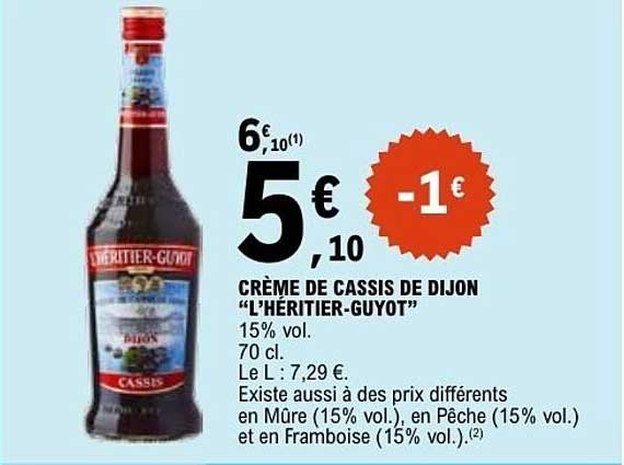 CRÈME DE CASSIS DE DIJON "L’HÉRITIER-GUYOT"