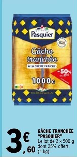GÂCHE TRANCHÉE “PASQUIER”