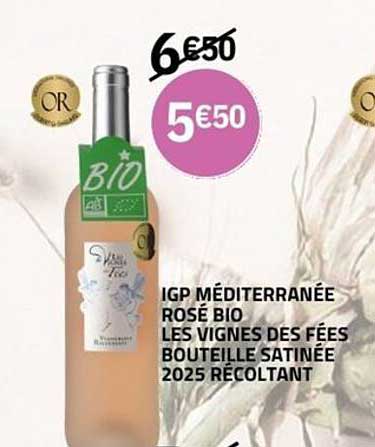 IGP MÉDITERRANÉE ROSÉ BIO LES VIGNES DES FÉES BOUTEILLE SATINÉE 2025 RÉCOLTANT