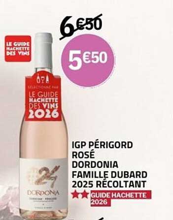 IGP PÉRIGORD ROSÉ DORDONIA FAMILLE DUBARD 2025 RÉCOLTANT