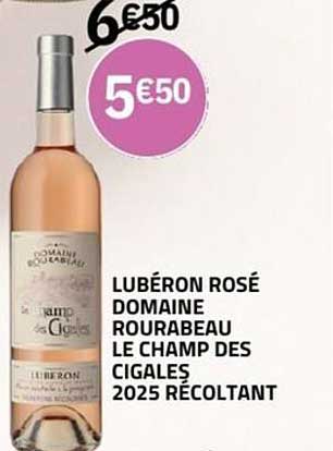 LUBÉRON ROSÉ DOMAINE ROURABEAU LE CHAMP DES CIGALES 2025 RÉCOLTANT