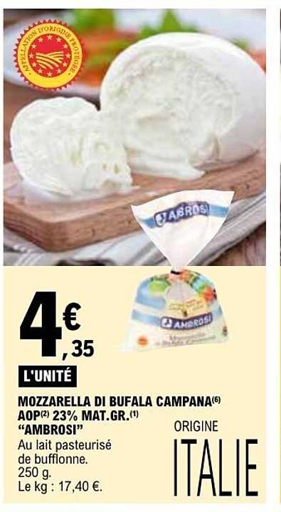 MOZZARELLA DI BUFALA CAMPANA AOP 23% MAT.GR. "AMBROSI"