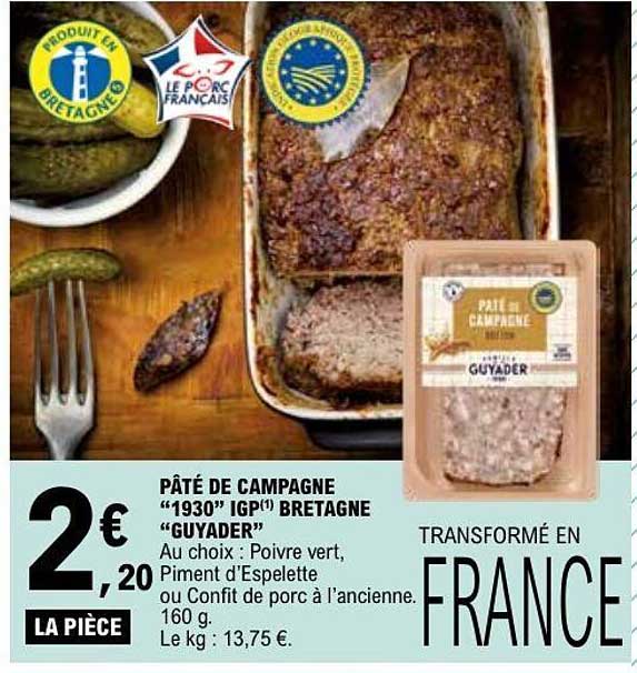 PÂTÉ DE CAMPAGNE “1930” IGP(1) BRETAGNE “GUYADER”
