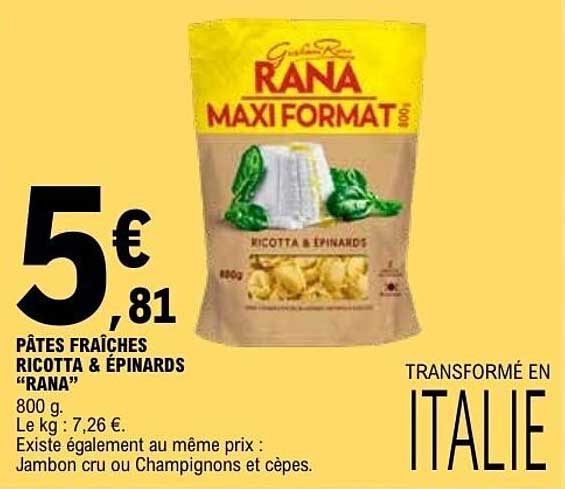 PÂTES FRAÎCHES RICOTTA & ÉPINARDS “RANA”