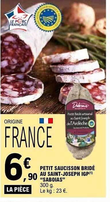 PETIT SAUCISSON BRIDE AU SAINT-JOSEPH IGP «SABOIAS»