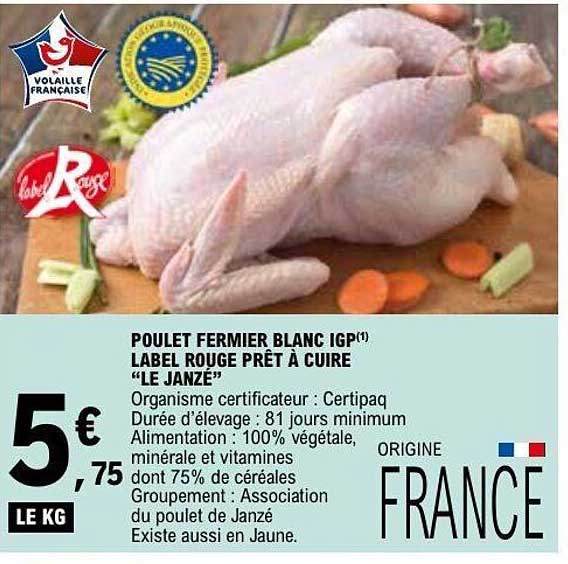 POULET FERMIER BLANC IGP(1) LABEL ROUGE PRET A CUIRE “LE JANZÉ”