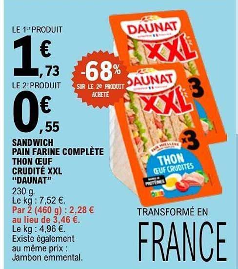 SANDWICH PAIN FARINE COMPLÈTE THON ŒUF CRUDITÉ XXL «DAUNAT»