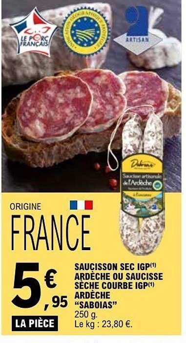 SAUCISSON SEC IGP(1) ARDÈCHE OU SAUCISSE SÈCHE COURBE IGP(1) ARDÈCHE “SABOIAS”
