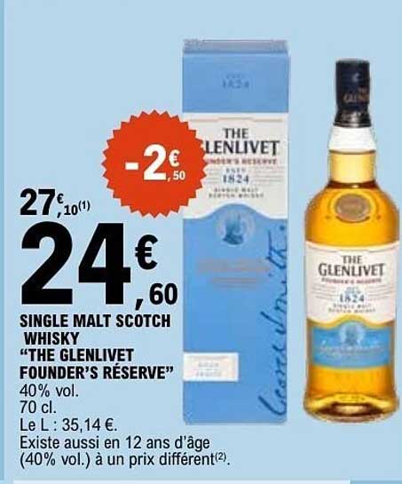 SINGLE MALT SCOTCH WHISKY “THE GLENLIVET FOUNDER’S RESERVE”