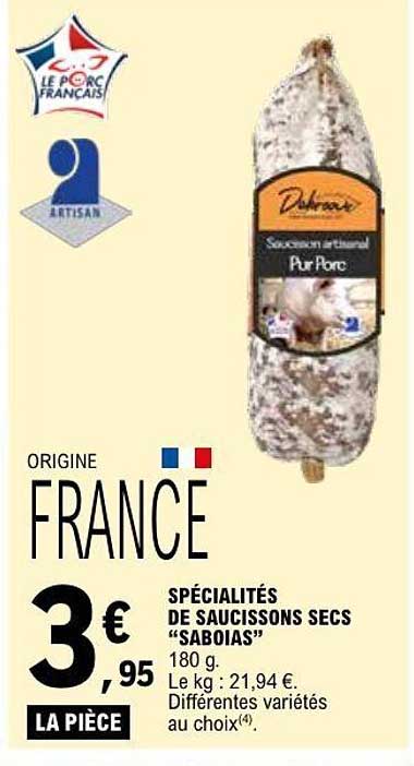 SPÉCIALITÉS DE SAUCISSONS SECS “SABOIAS”