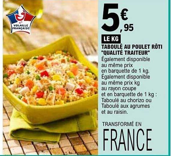 TABOULÉ AU POULET RÔTI "QUALITÉ TRAITEUR"