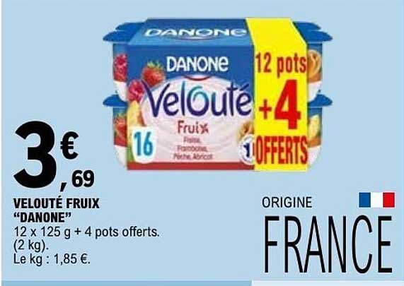 VELOUTÉ FRUIX "DANONE" 12 x 125 g + 4 pots offerts. (2 kg)