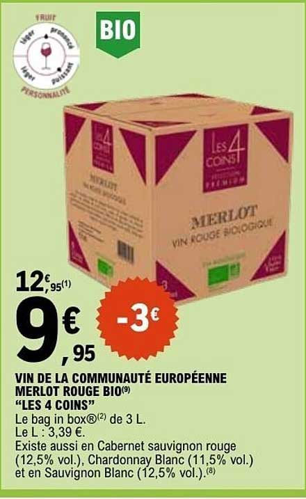 VIN DE LA COMMUNAUTÉ EUROPÉENNE MERLOT ROUGE BIO “LES 4 COINS”