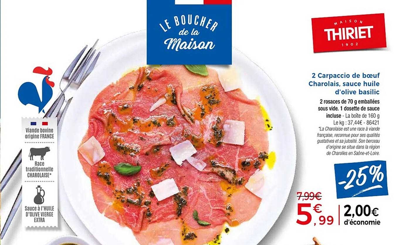 2 Carpaccio de bœuf Charolais, sauce huile d'olive basilic