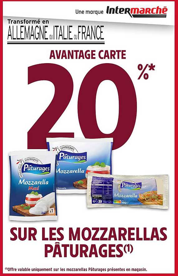 20 % SUR LES MOZZARELLAS PÂTURAGES