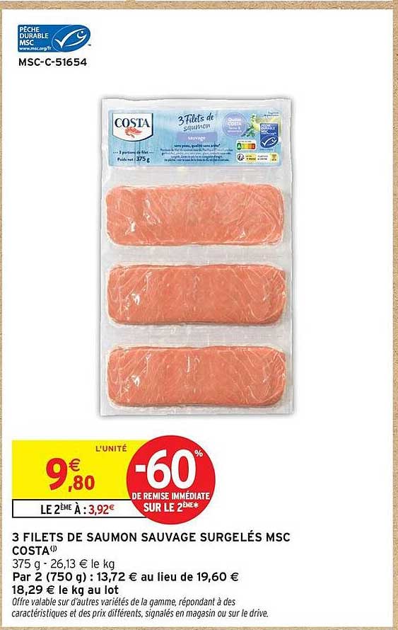 3 FILETS DE SAUMON SAUVAGE SURGELÉS MSC COSTA