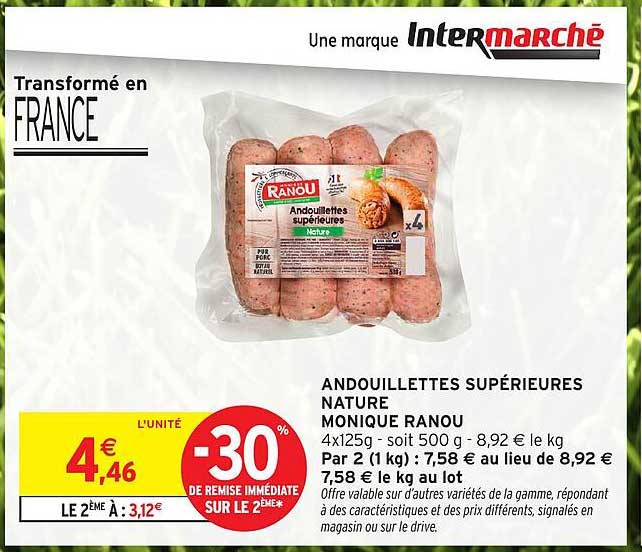 ANDOUILLETTE SUPÉRIEURE NATURE MONIQUE RANOU