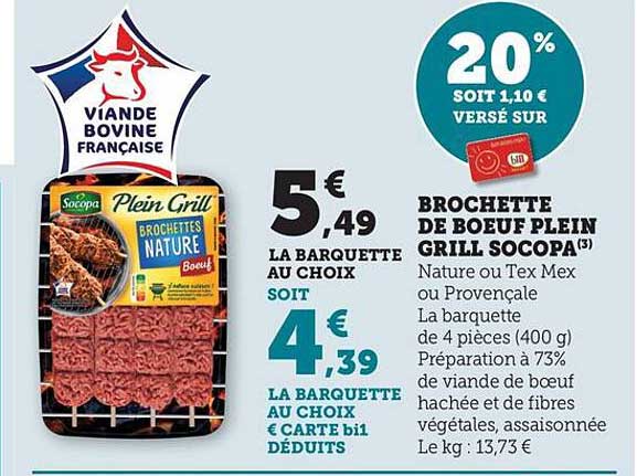 BROCHETTE DE BOEUF PLEIN GRILL SOCOPA