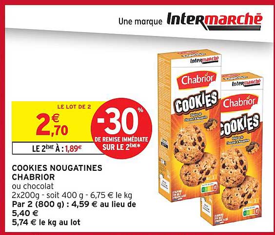 COOKIE NOUGATINES CHABRIOR ou chocolat