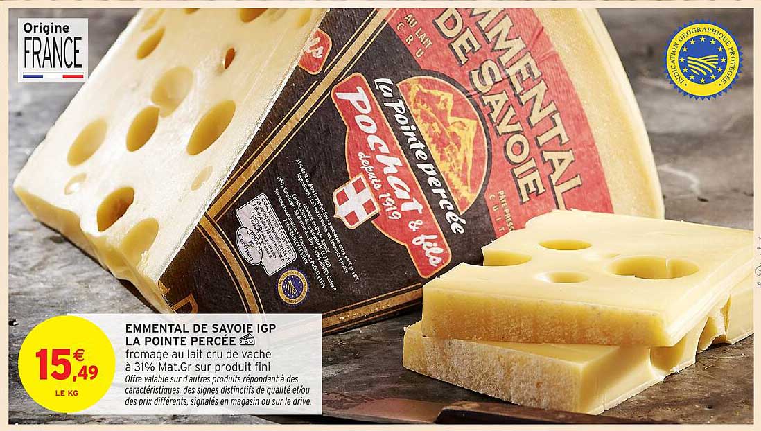 Emmental de Savoie IGP La Pointe Percée