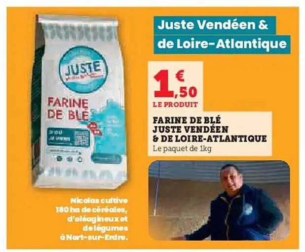 FARINE DE BLÉ JUSTE VENDEÉN & DE LOIRE-ATLANTIQUE