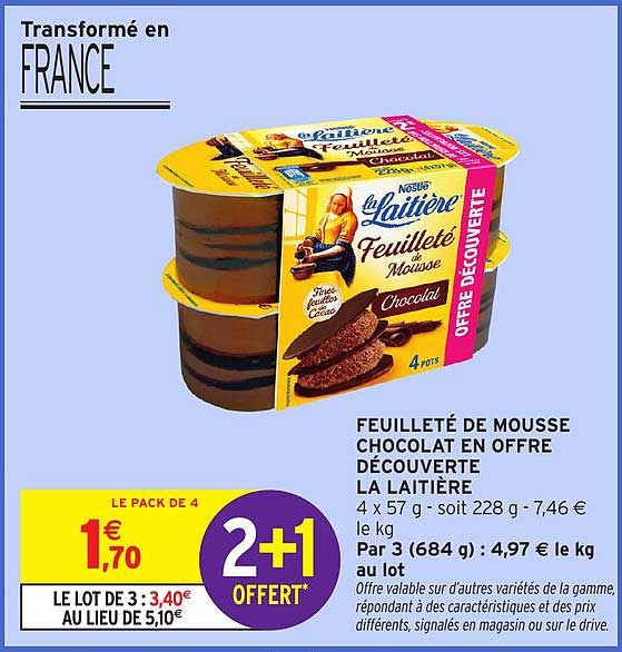 FEUILLETÉ DE MOUSSE CHOCOLAT EN OFFRE DÉCOUVERTE