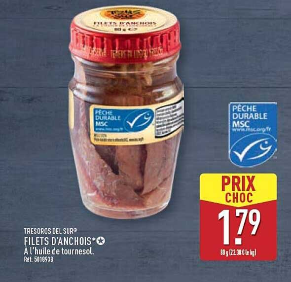 FILETS D'ANCHOIS* À l'huile de tournesol