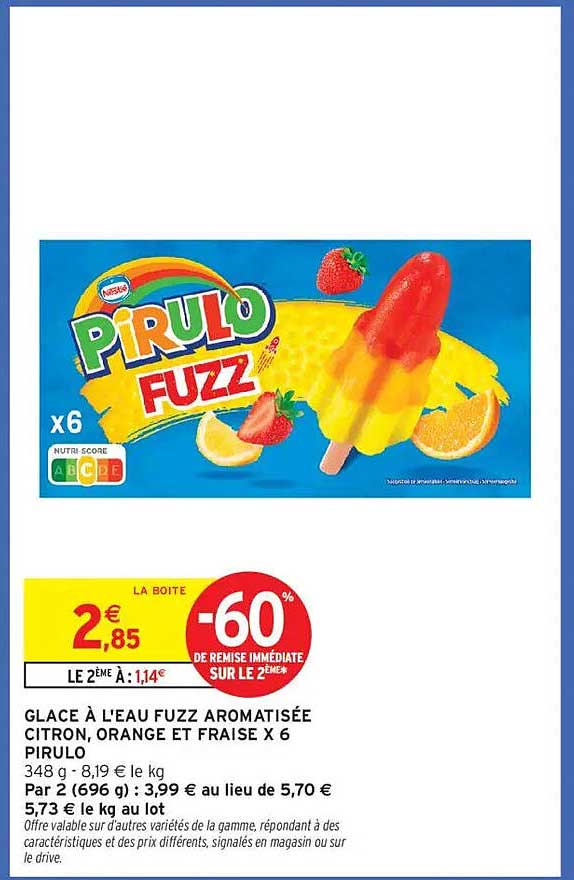 GLACE À L'EAU FUZZ AROMATISÉE CITRON, ORANGE ET FRAISE X 6 PIRULO