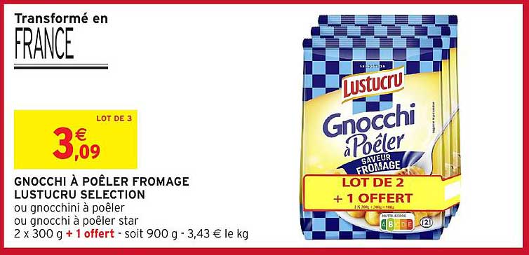 GNOCCHI À POÊLER FROMAGE LUSTUCRU SELECTION