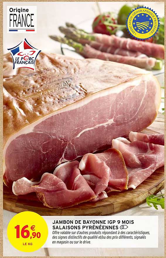 JAMBON DE BAYONNE IGP 9 MOIS SALAISONS PYRÉNÉENNES