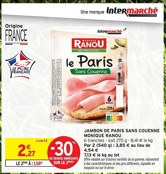 JAMBON DE PARIS SANS COUENNE MONIQUE RANOU