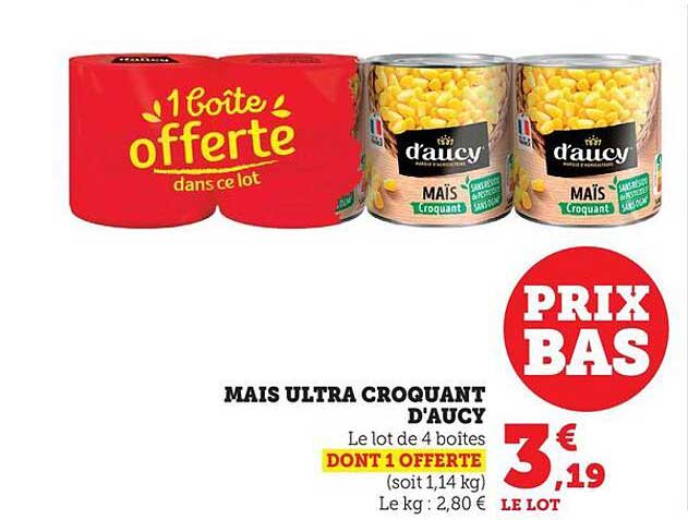 MAIS ULTRA CROQUANT D'AUCY