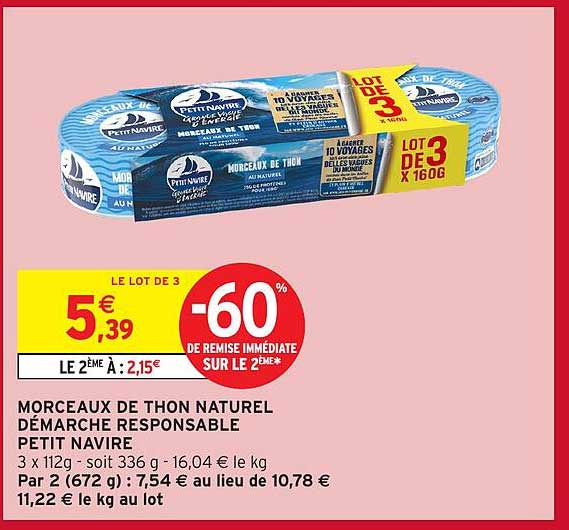 MORCEAUX DE THON NATUREL DÉMARCHE RESPONSABLE PETIT NAVIRE