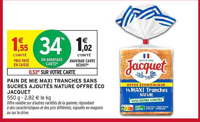 PAIN DE MIE MAXI TRANCHES SANS SUCRES AJOUTÉS NATURE OFFRE ÉCO JACQUET