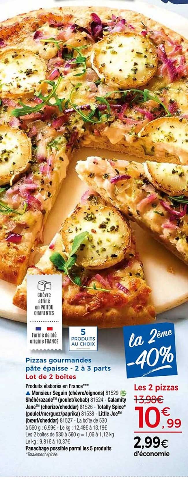 Pizzas gourmandes pâte épaisse - 2 à 3 parts Lot de 2 boîtes