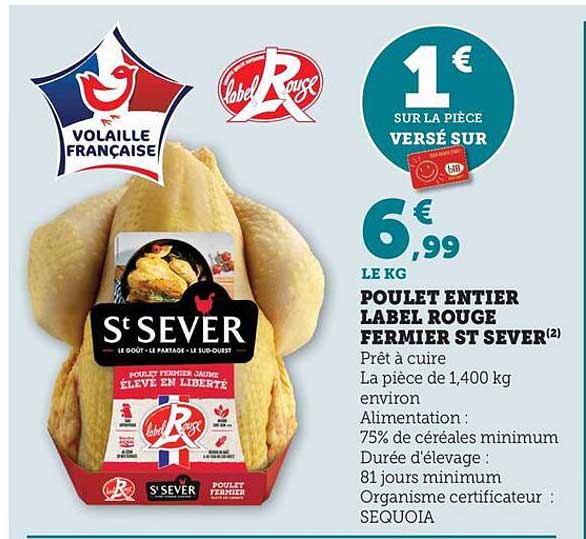 POULET ENTIERS LABEL ROUGE FERMIER ST SEVER