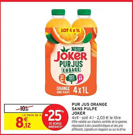 PUR JUS ORANGE SANS PULPE JOKER