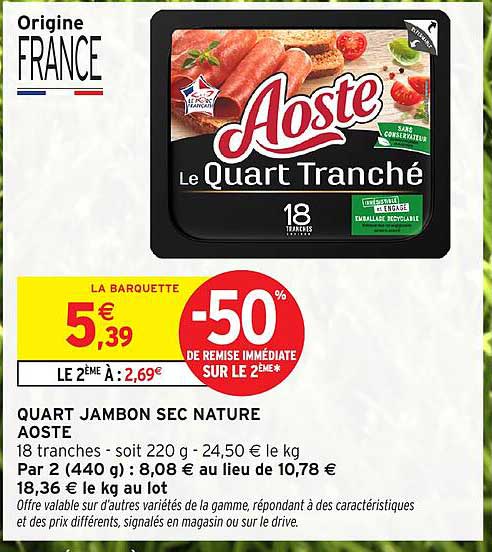 QUART JAMBON SEC NATURE AOSTE