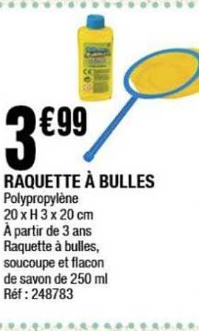 RAQUETTE À BULLES
