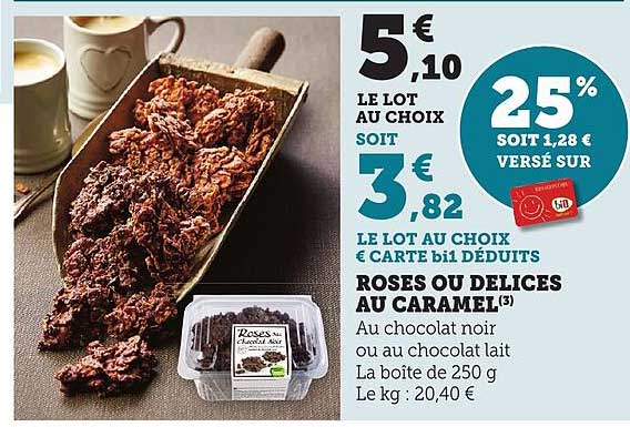 ROSES OU DELICES AU CARAMEL