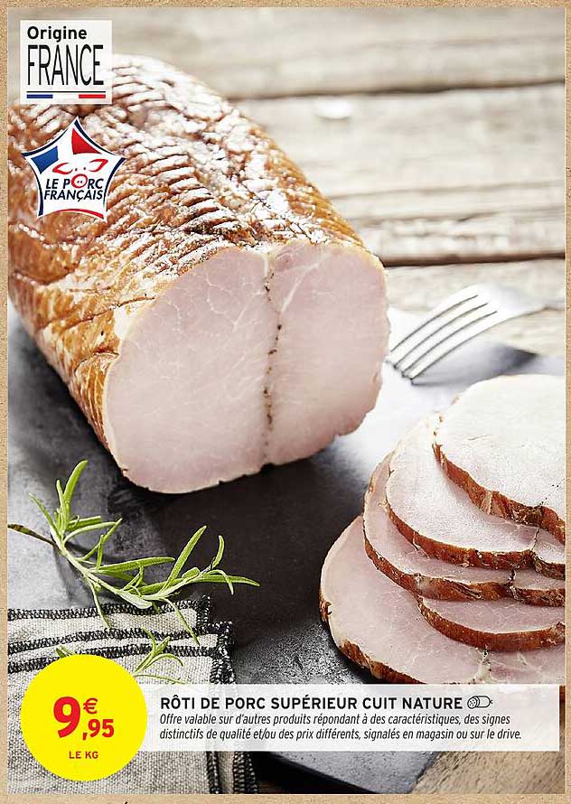 RÔTI DE PORC SUPÉRIEUR CUIT NATURE
