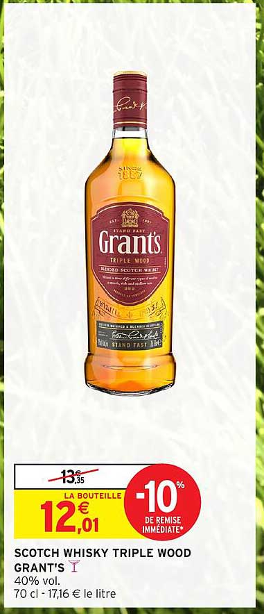 SCOTCH WHISKY TRIPLE WOOD GRANT'S