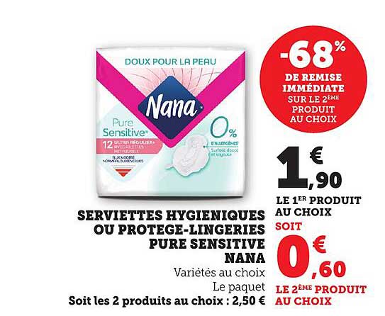 SERVIETTES HYGIÉNIQUES OU PROTÈGE-LINGERIES PURE SENSITIVE NANA