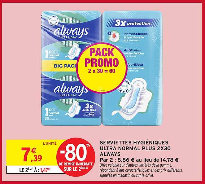 SERVIETTES HYGIÉNIQUES ULTRA NORMAL PLUS 2X30 ALWAYS