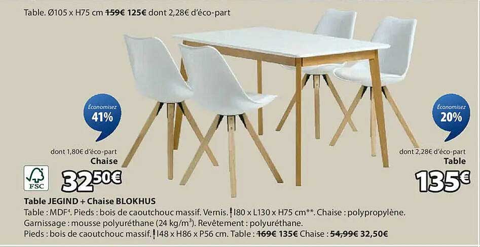 Table JEGIND + Chaise BLOKHUS