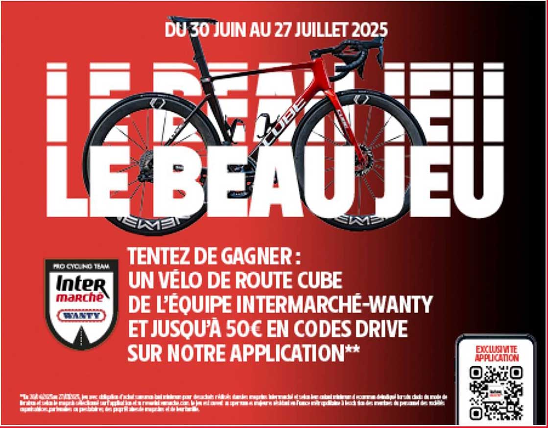 Tentez de gagner un vélo de route Cube de l'équipe Intermarché-Wanty et jusqu'à 50€ en codes drive sur notre application